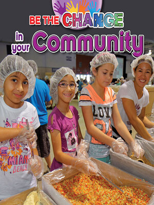 cover image of Be the Change in your Community